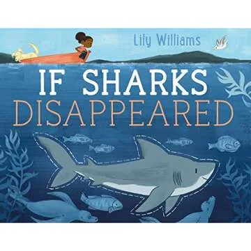 If Sharks Disappeared - A Vibrant Journey into Ocean Conservation