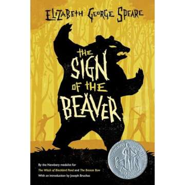 (The Sign of the Beaver) [By: Speare, Elizabeth Ge] [Aug, 2011]