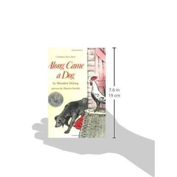 Along Came a Dog: A Newbery Honor Award Winner
