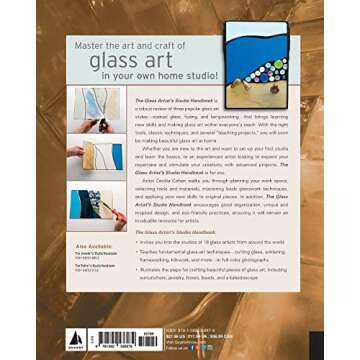 The Glass Artist's Studio Handbook: Traditional and Contemporary Techniques f...