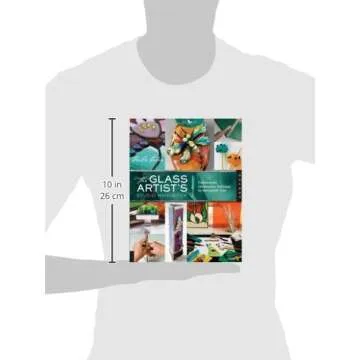 The Glass Artist's Studio Handbook: Traditional and Contemporary Techniques f...