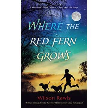 Where the Red Fern Grows: A Heartfelt Tale of Friendship and Adventure