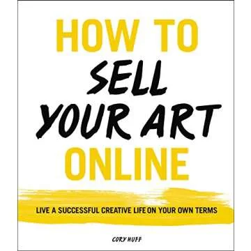 How to Sell Your Art Online: Strategies for Creative Success