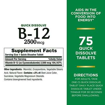 Nature’s Bounty Vitamin B12 2500 mcg, Cellular Energy Support, For Energy Metabolism, Heart & Nervous System Health, 75 Quick Dissolve Tablets