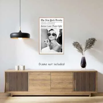 New York Trends Wall Art Black and White Newspaper Better Late Than Ugly Poster Canvas Prints Funky Feminist Posters Trendy College Wall Decor for Bar Cart Girl Dorm Room Bathroom Decorative 12x16inch Unframed