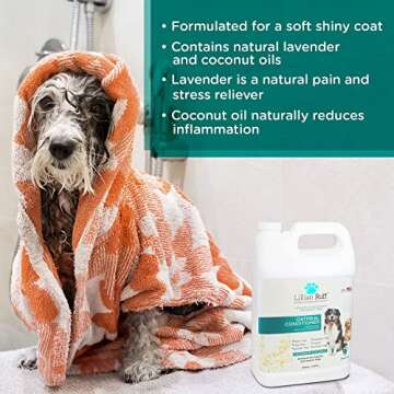 Lillian Ruff Calming Oatmeal Pet Conditioner for Dry Skin & Itch Relief with Aloe & Hydrating Essential Oils - Replenish Moisture & Deodorize - Soothing Conditioner for Normal/Sensitive Skin (Gallon)