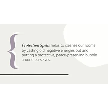 Protection Spells for Clear Energy and Empowerment