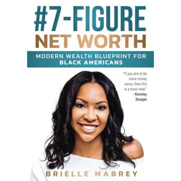 #7-Figure Net Worth: Modern Wealth Blueprint for Black Americans