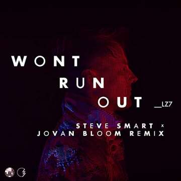 Won't Run Out [Steve Smart x Jovan Bloom Extended Remix]