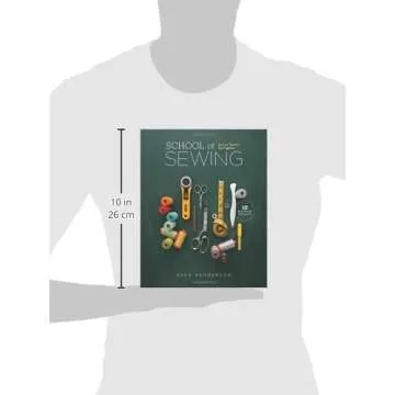 Comprehensive School of Sewing Guide for All Levels