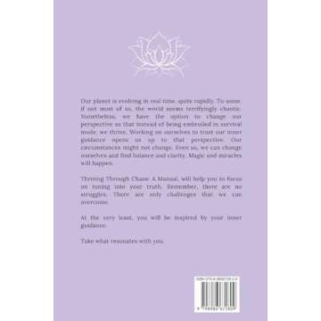Thriving Through Chaos, A Manual: Be On Your Spiritual Grind So That You Bounce Back Quickly From Life's Curve Balls (and Pandemics Too)