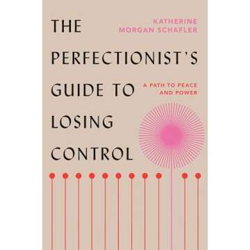 The Perfectionist's Guide to Losing Control Book Review
