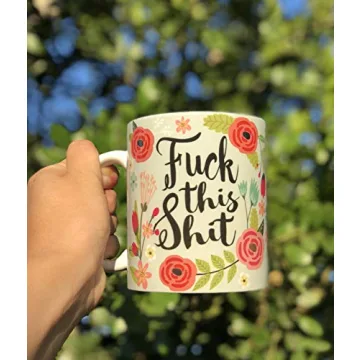 Pozino 11oz Floral Funny Quote Ceramic Mug - Adult, Modern, Reusable - Hot & Cold Drinks - Home, Wor...