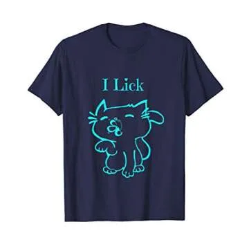 Funny Turquoise Cat I Lick T-Shirt - Purrfectly Humorous Design for Cat Lovers