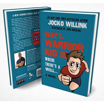 Way of the Warrior Kid 3: Where There's a Will - Self Empowerment Book for Kids