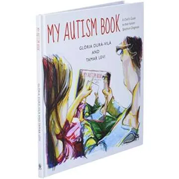 My Autism Book: A Child's Guide to their Autism Spectrum Diagnosis