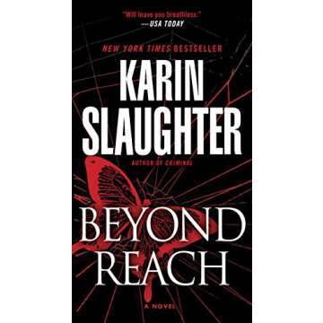 Beyond Reach: A Gripping Psychological Thriller by Karin Slaughter