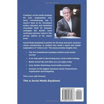 Social Media Explained: Untangling the World’s Most Misunderstood Business Trend, Revised and Expa...