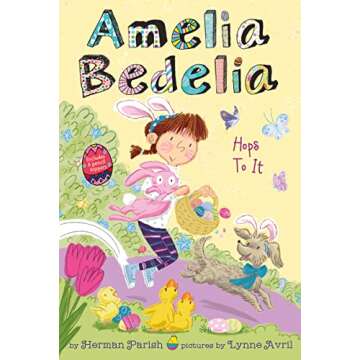 Amelia Bedelia Hops to It: A Special Easter Edition for Kids