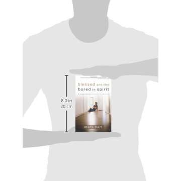 Blessed Are the Bored in Spirit: A Young Catholic's Search for Meaning