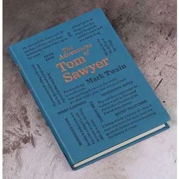 Explore The Adventures of Tom Sawyer by Mark Twain