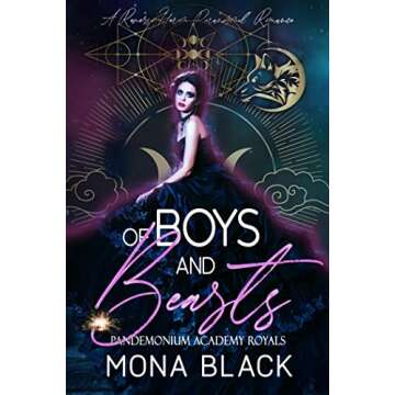 Of Boys and Beasts: a Reverse Harem Paranormal Romance (Pandemonium Academy Royals Book 1)