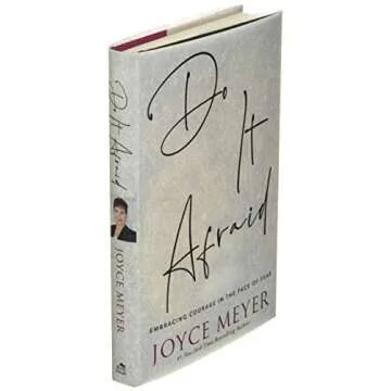 Inspire Courage with Do It Afraid by Joyce Meyer