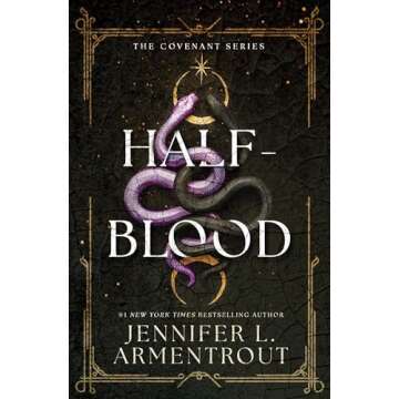 Half-Blood (Covenant, 1) - A Gripping YA Fantasy Adventure
