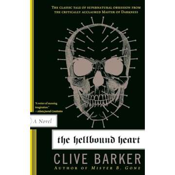 The Hellbound Heart: A Novel