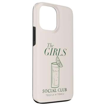 iPhone 13 Pro Max The Girls social sips Case