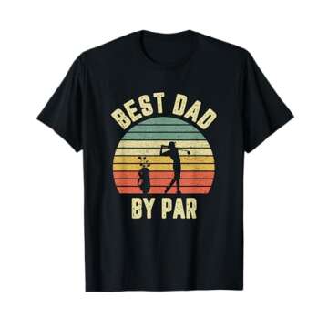 Vintage Best Dad By Par Father's Day Golfing T-Shirt