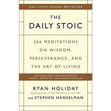 [By Ryan Holiday ] The Daily Stoic: 366 Meditations on Wisdom, Perseverance, and the Art of Living (...