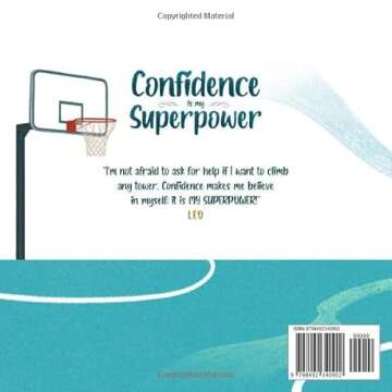 Confidence is my Superpower: A Kid's Book about Believing in Yourself and Developing Self-Esteem (My...