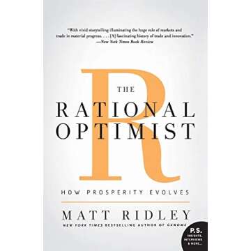 The Rational Optimist: How Prosperity Evolves (P.s.)