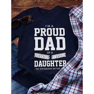 Proud Dad Shirt Gifts for Dads from Daughter Fathers Day Funny Shirts for Men X-Large Navy