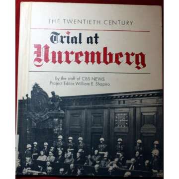 Trial at Nuremberg (The Twentieth Century)