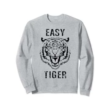 Easy Tiger Trendy Animal Print Graphic Roar Sweatshirt - Cozy & Stylish