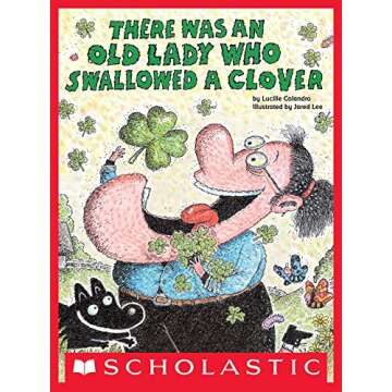 There Was an Old Lady Who Swallowed a Clover!