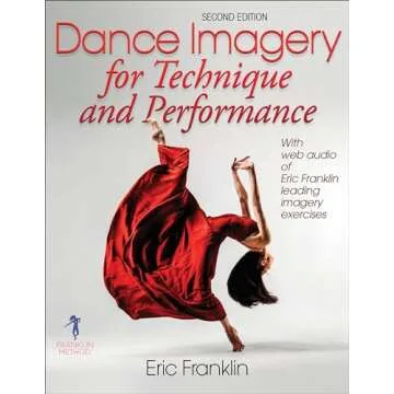 Dance Imagery for Technique and Performance by Eric Franklin