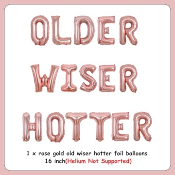 Older Wiser Hotter Balloon Banner for Humorous Birthday Fun