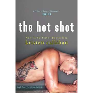 The Hot Shot Captivating Read in the Game On Series