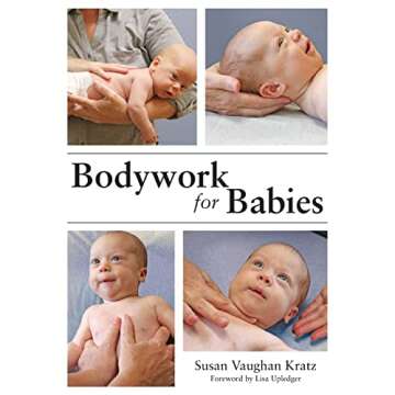 Bodywork for Babies