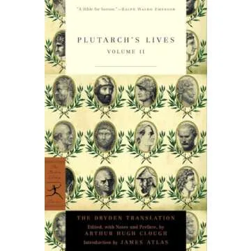 Plutarch's Lives, Volume 2 (Modern Library Classics) - A Timeless Classic for Scholars and Enthusias...