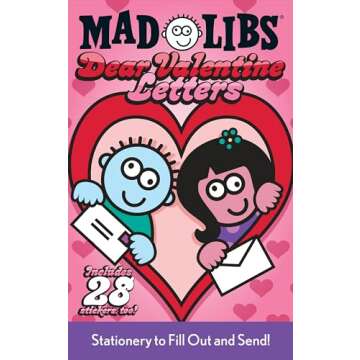 Engaging Valentine's Mad Libs for Fun and Learning