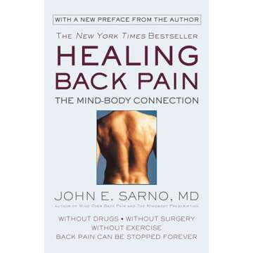 Healing Back Pain: The Mind-Body Connection Without Drugs