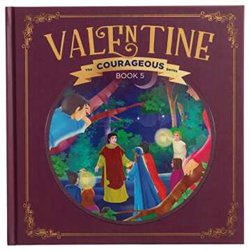 Valentine: God's Inspired Children's Book on Courage