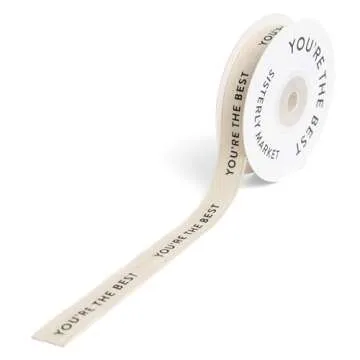 Sisterly Market Cotton Herringbone Custom Ribbon Natural 5/8'' x 10 Yards (5/8'', You're The Best)