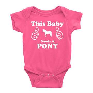 This Baby Needs a Pony - Short Sleeve Horse Bodysuit for Infant Boys Girls and Surprises (Raspberry,...