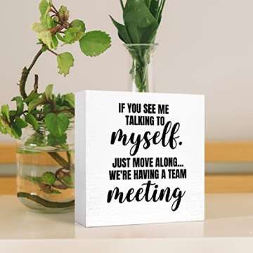 Funny Office Wood Box Sign for Desk Decor Gift Idea