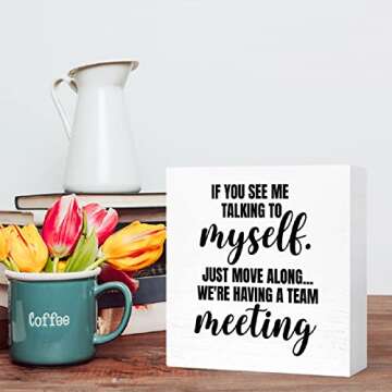 Funny Office Wood Box Sign for Desk Decor Gift Idea